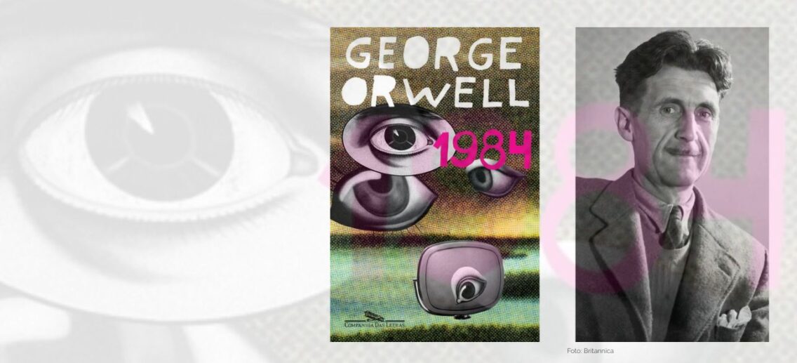 1984, livro distópico e de ficção política de George Orwell
